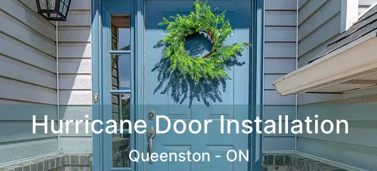 Hurricane Door Installation Queenston - ON