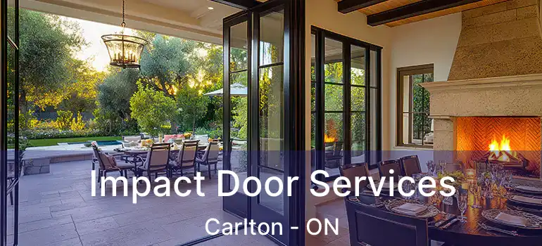 Impact Door Services Carlton - ON