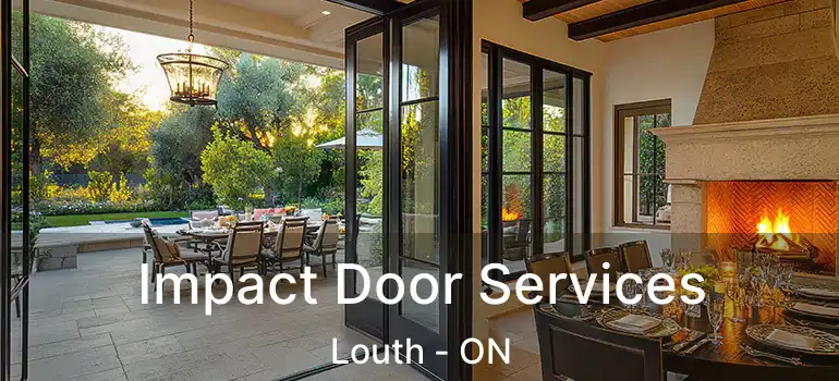  Impact Door Services Louth - ON