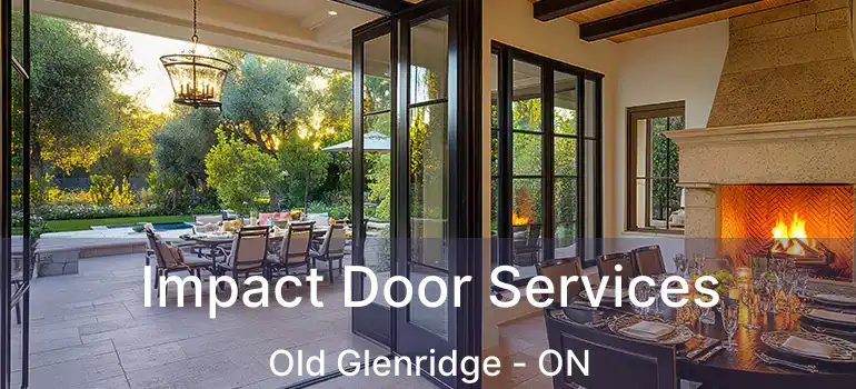  Impact Door Services Old Glenridge - ON