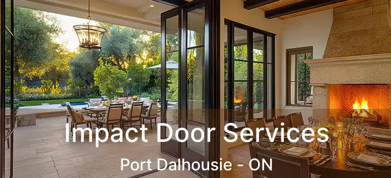 Impact Door Services Port Dalhousie - ON