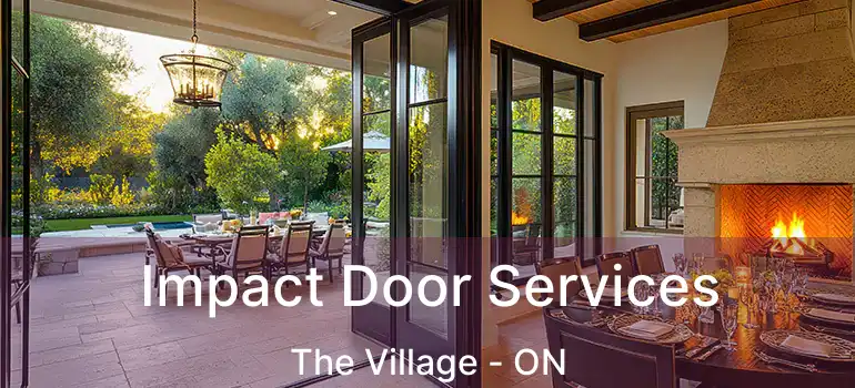 Impact Door Services The Village - ON