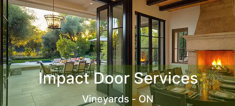  Impact Door Services Vineyards - ON
