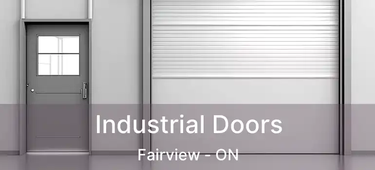  Industrial Doors Fairview - ON