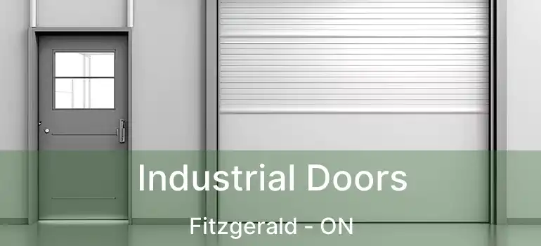  Industrial Doors Fitzgerald - ON