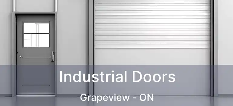  Industrial Doors Grapeview - ON