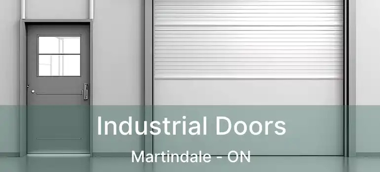  Industrial Doors Martindale - ON