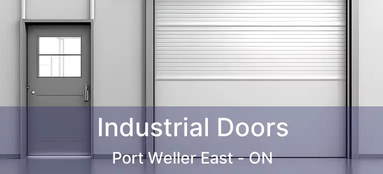  Industrial Doors Port Weller East - ON