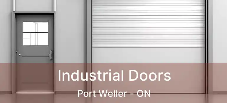  Industrial Doors Port Weller - ON