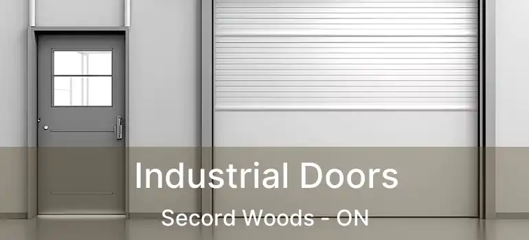  Industrial Doors Secord Woods - ON
