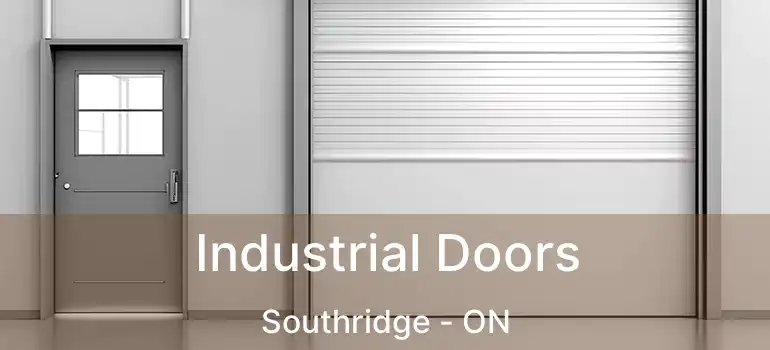  Industrial Doors Southridge - ON