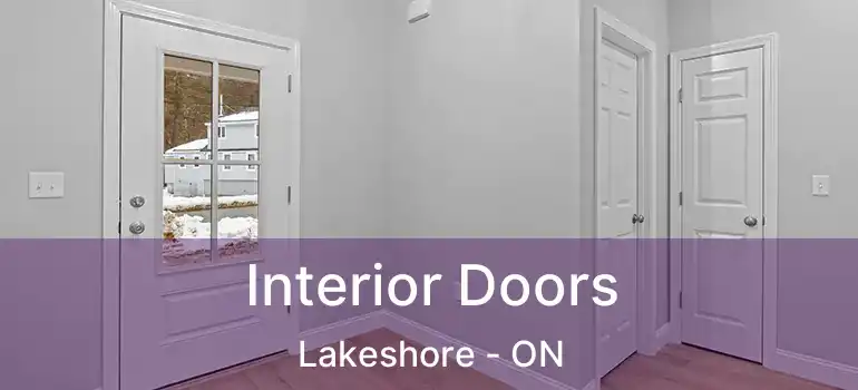  Interior Doors Lakeshore - ON