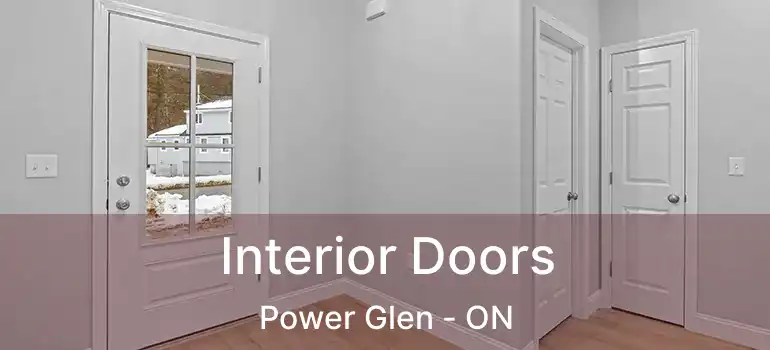  Interior Doors Power Glen - ON