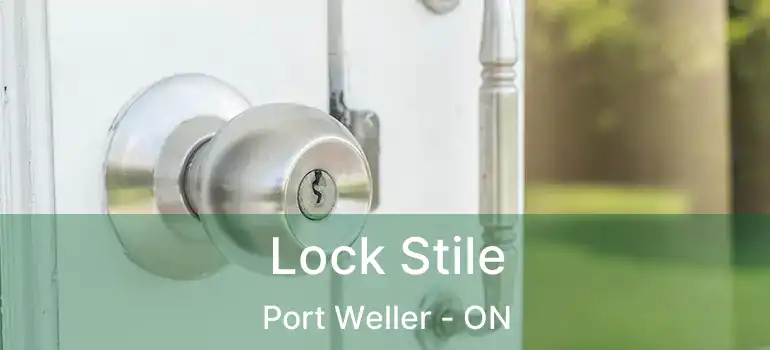  Lock Stile Port Weller - ON