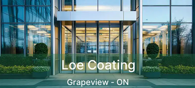  Loe Coating Grapeview - ON