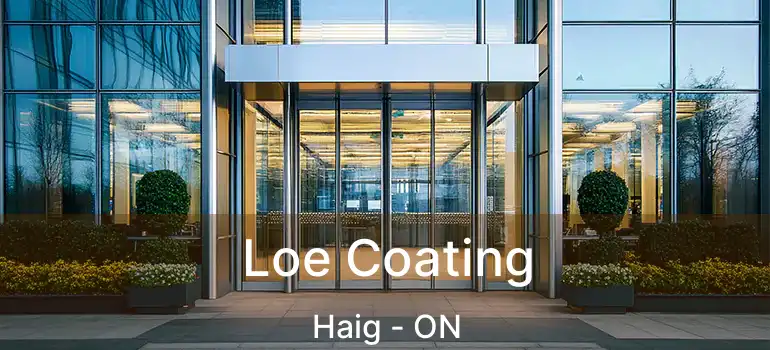  Loe Coating Haig - ON