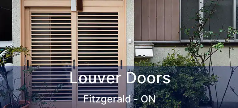 Louver Doors Fitzgerald - ON