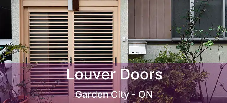  Louver Doors Garden City - ON