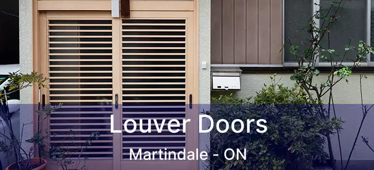  Louver Doors Martindale - ON