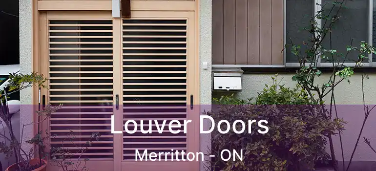 Louver Doors Merritton - ON