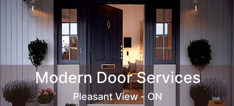  Modern Door Services Pleasant View - ON
