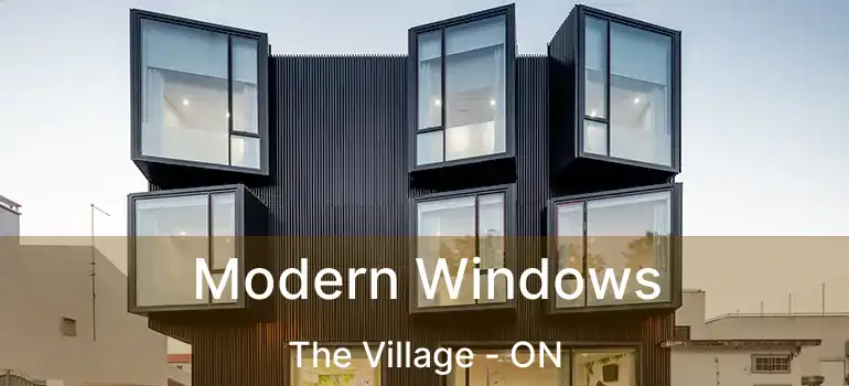Modern Windows The Village - ON