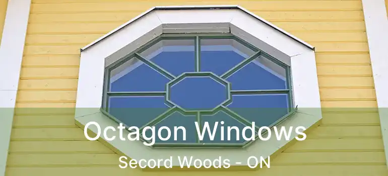  Octagon Windows Secord Woods - ON