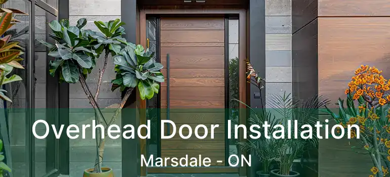  Overhead Door Installation Marsdale - ON