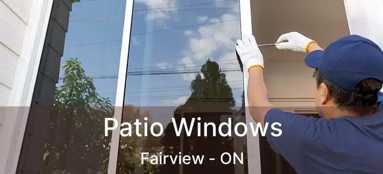  Patio Windows Fairview - ON