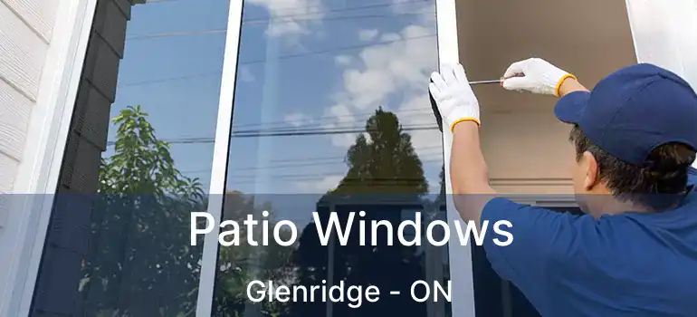  Patio Windows Glenridge - ON