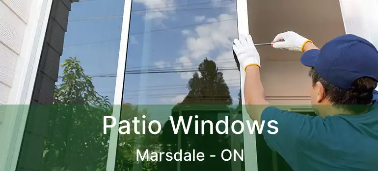  Patio Windows Marsdale - ON