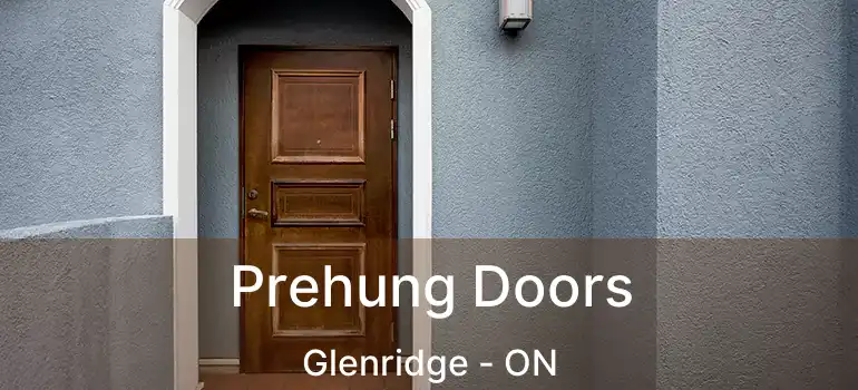  Prehung Doors Glenridge - ON