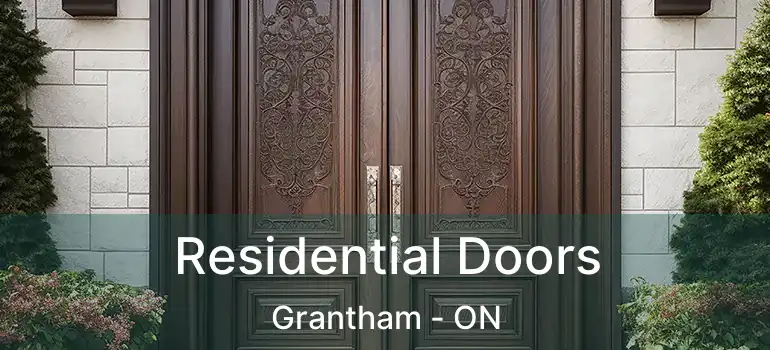 Residential Doors Grantham - ON