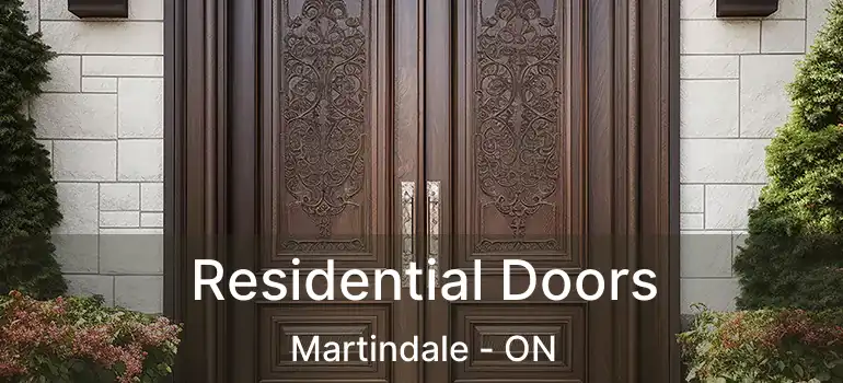 Residential Doors Martindale - ON