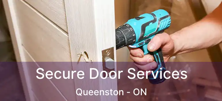  Secure Door Services Queenston - ON