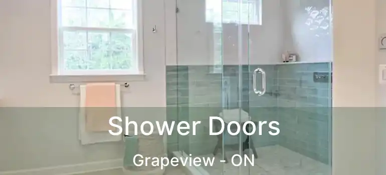 Shower Doors Grapeview - ON