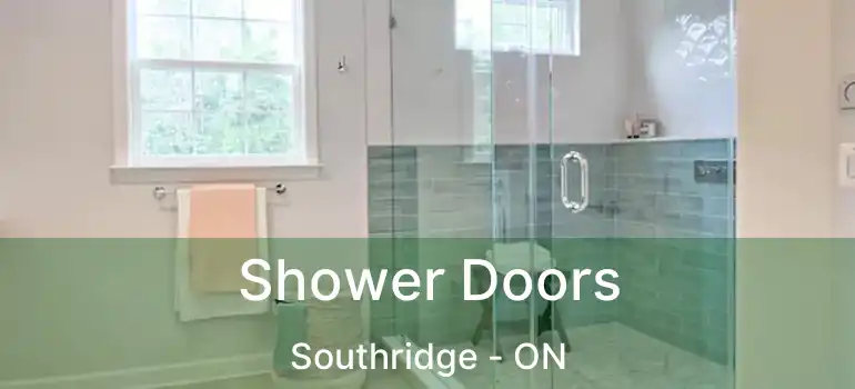 Shower Doors Southridge - ON