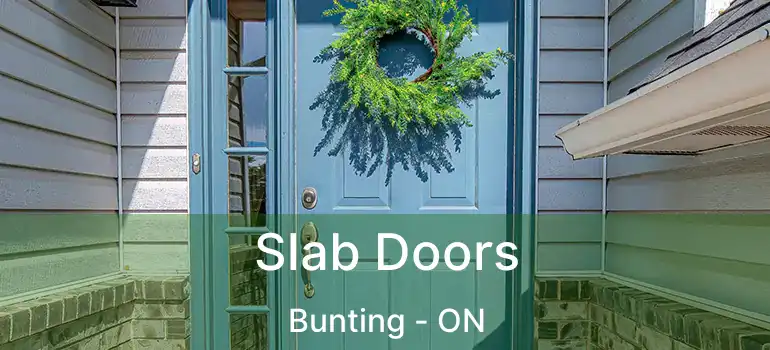  Slab Doors Bunting - ON