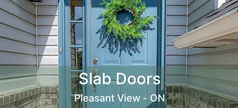  Slab Doors Pleasant View - ON