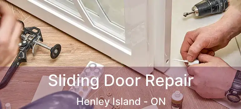  Sliding Door Repair Henley Island - ON
