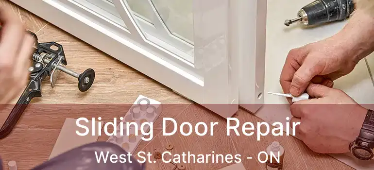  Sliding Door Repair West St. Catharines - ON