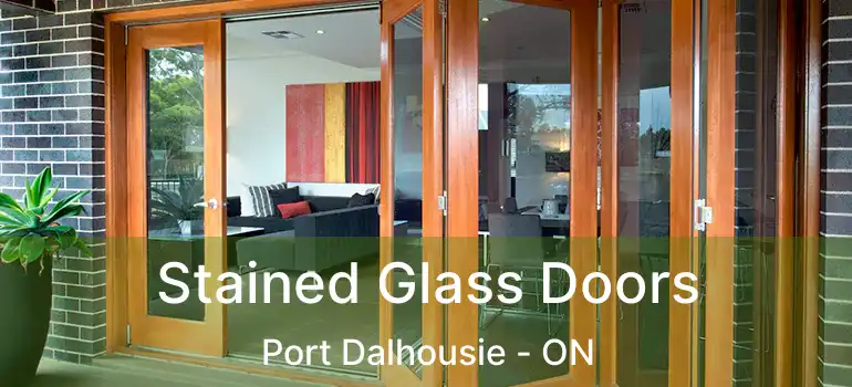  Stained Glass Doors Port Dalhousie - ON