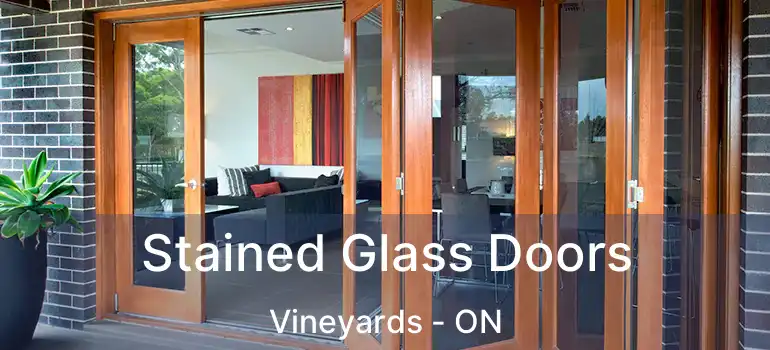  Stained Glass Doors Vineyards - ON