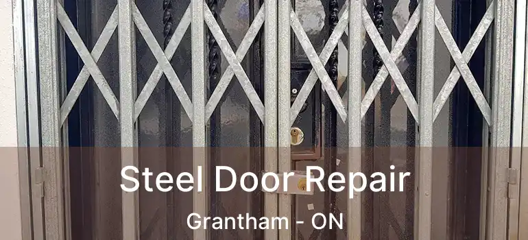  Steel Door Repair Grantham - ON