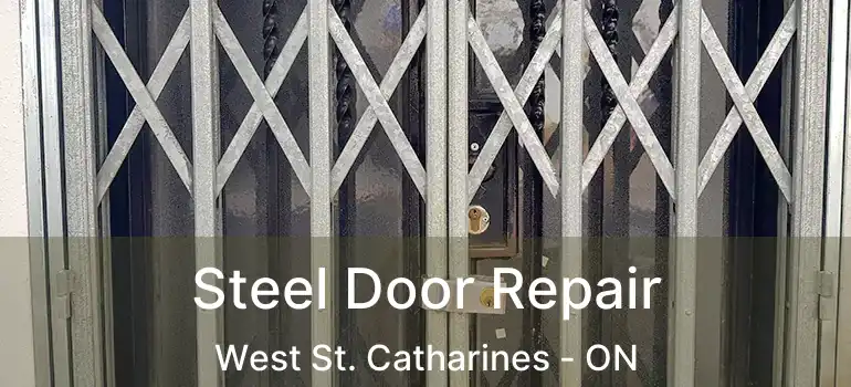 Steel Door Repair West St. Catharines - ON