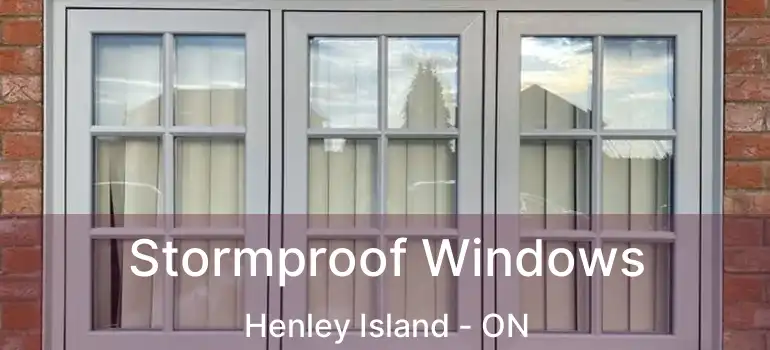  Stormproof Windows Henley Island - ON