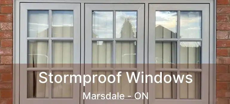 Stormproof Windows Marsdale - ON