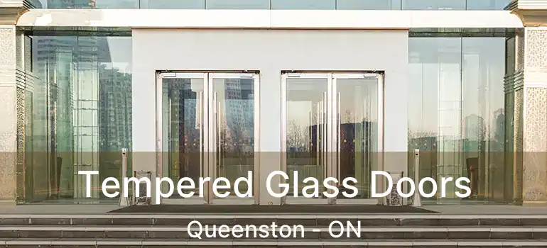 Tempered Glass Doors Queenston - ON