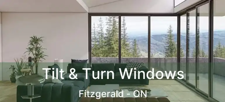 Tilt & Turn Windows Fitzgerald - ON
