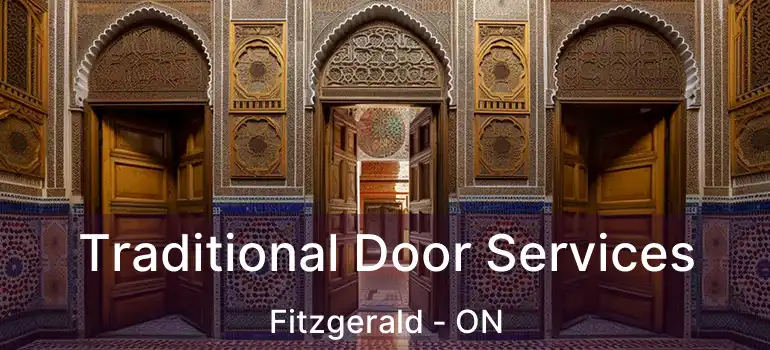 Traditional Door Services Fitzgerald - ON